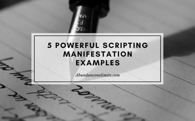 Manifestation Scripting – How to Use Manifestation Scripting to Manifest Anything You Want photo 0