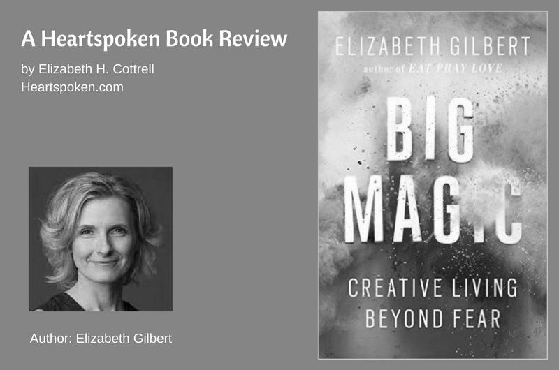 Big Magic by Elizabeth Gilbert Review photo 1
