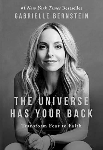 The Universe Has Your Back by Gabrielle Bernstein image 1